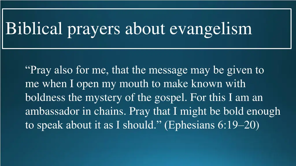 biblical prayers about evangelism 14