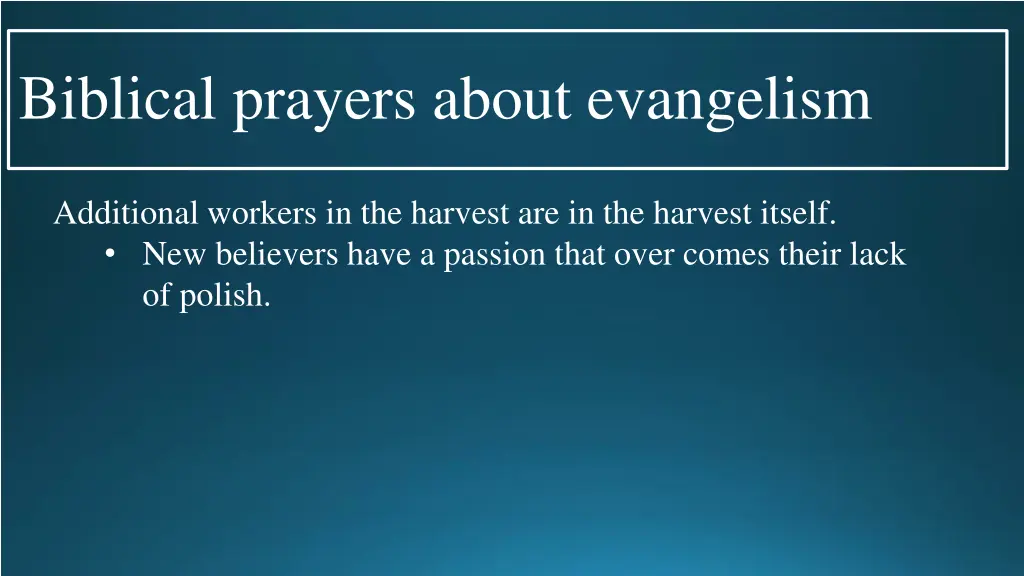 biblical prayers about evangelism 3