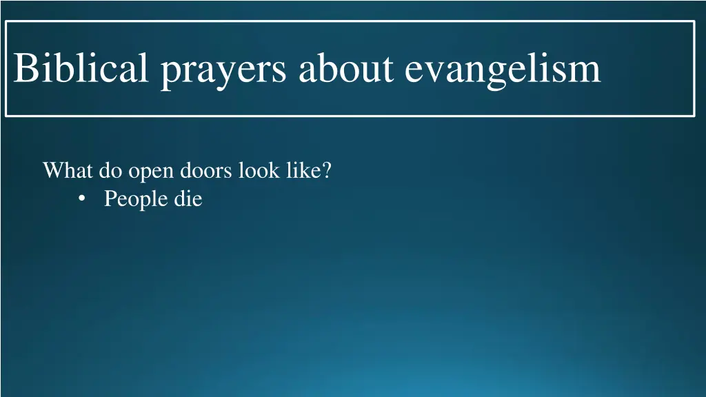 biblical prayers about evangelism 9