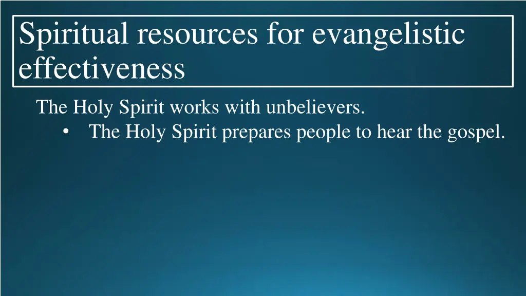 spiritual resources for evangelistic 1