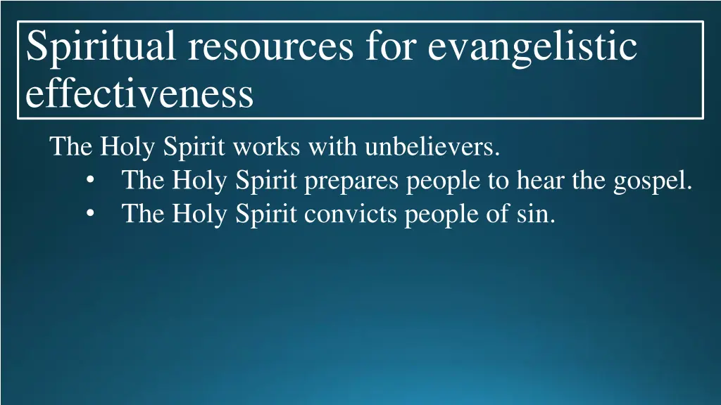 spiritual resources for evangelistic 2