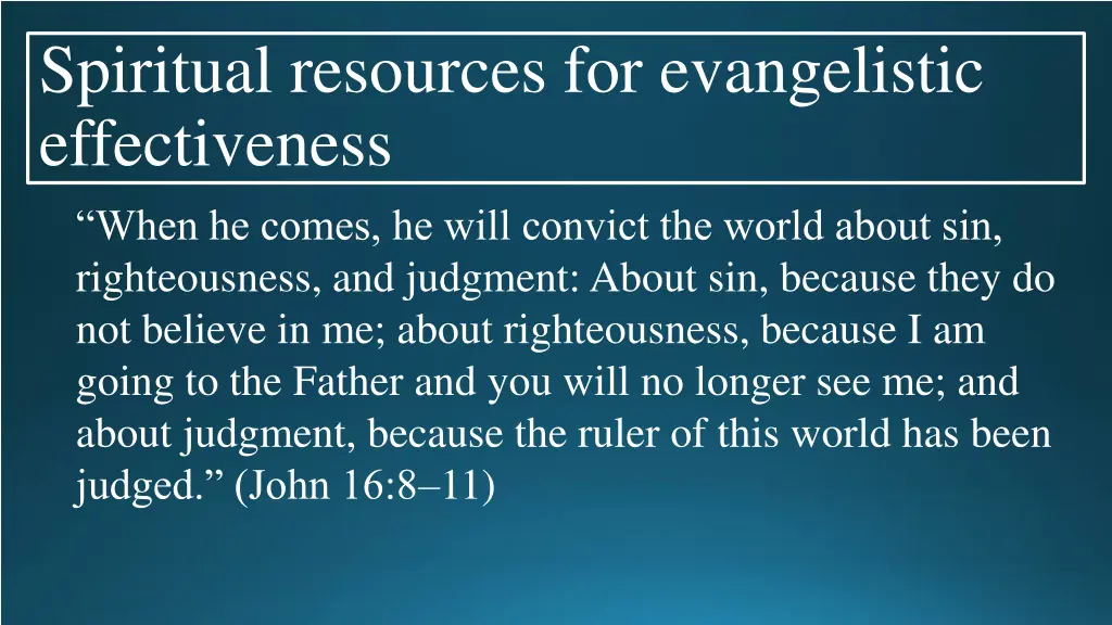 spiritual resources for evangelistic 3