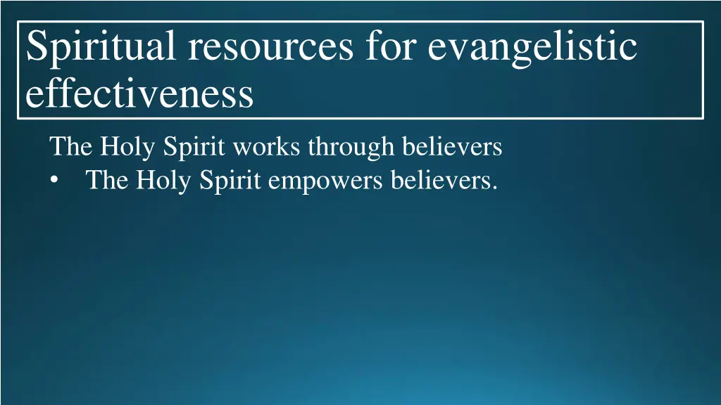 spiritual resources for evangelistic 5