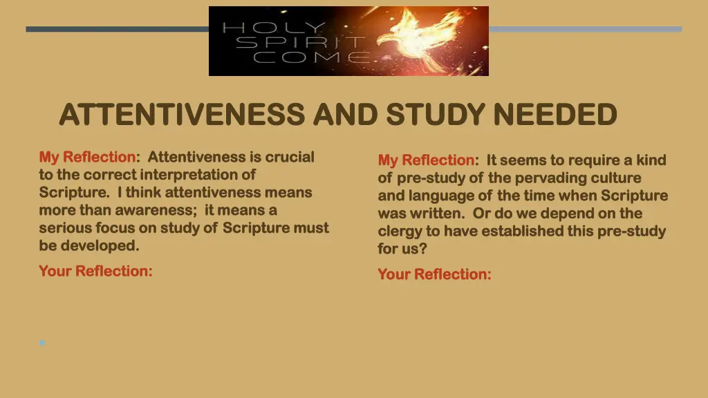 attentiveness and study needed attentiveness 1