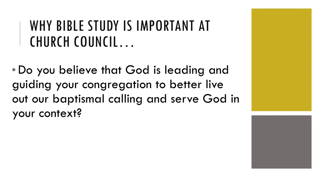 why bible study is important at church council 1