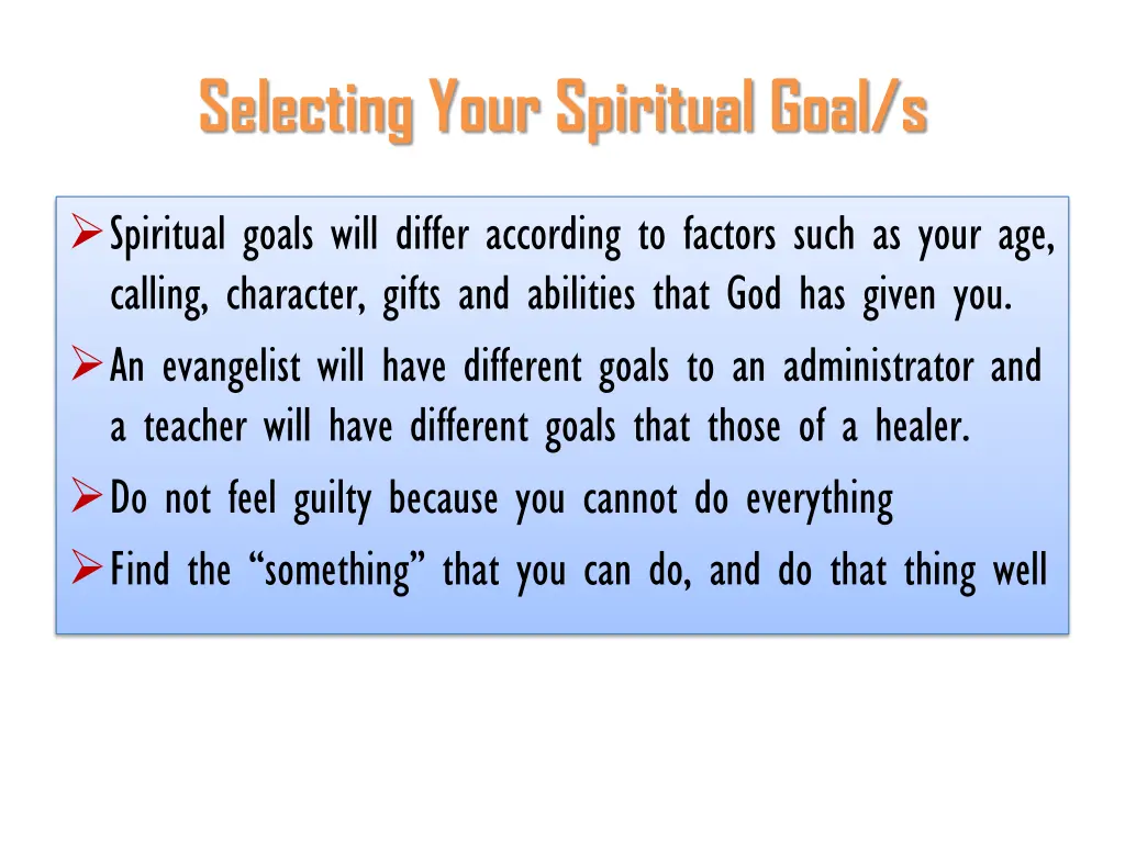 selecting your spiritual goal s