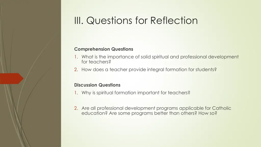 iii questions for reflection