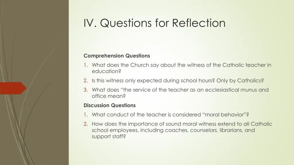 iv questions for reflection