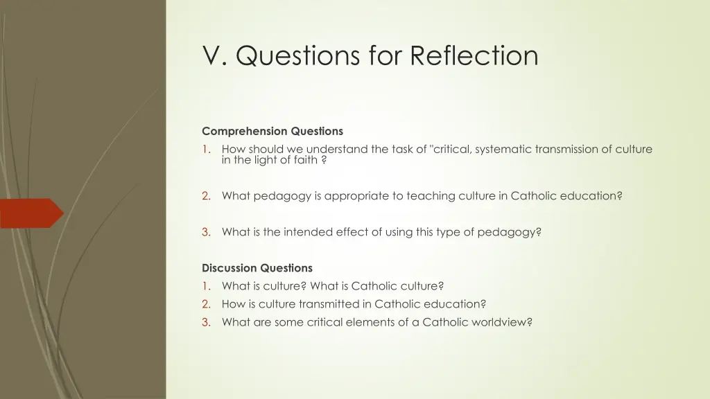 v questions for reflection