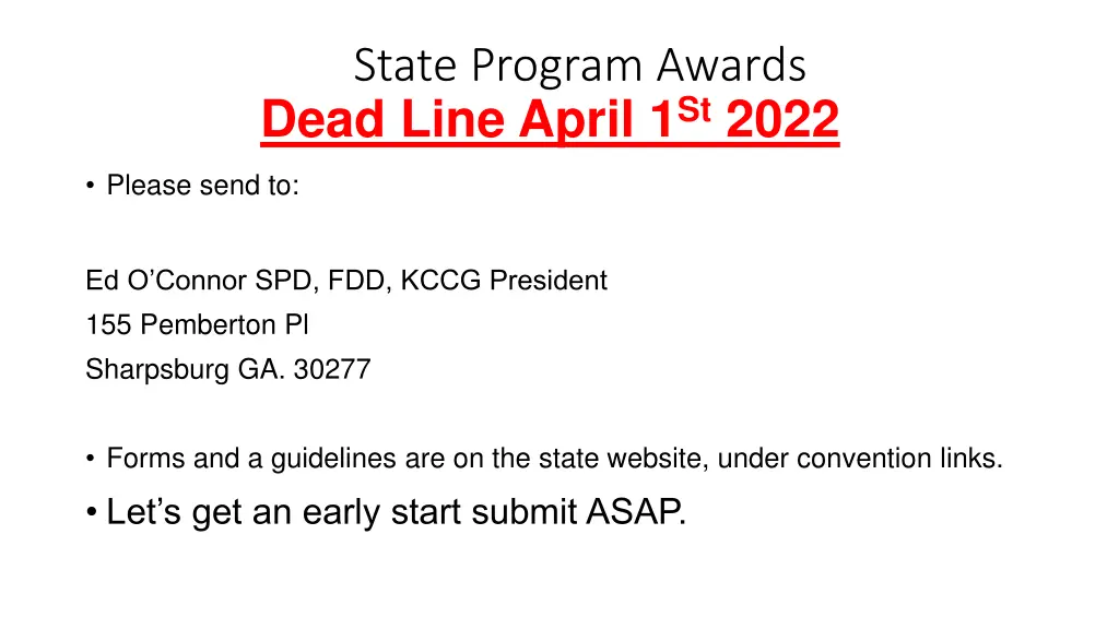 state program awards dead line april 1 st 2022