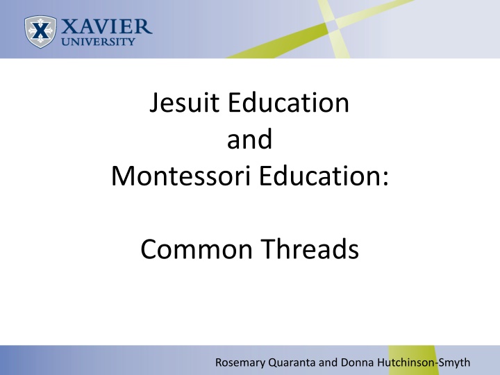 jesuit education and montessori education