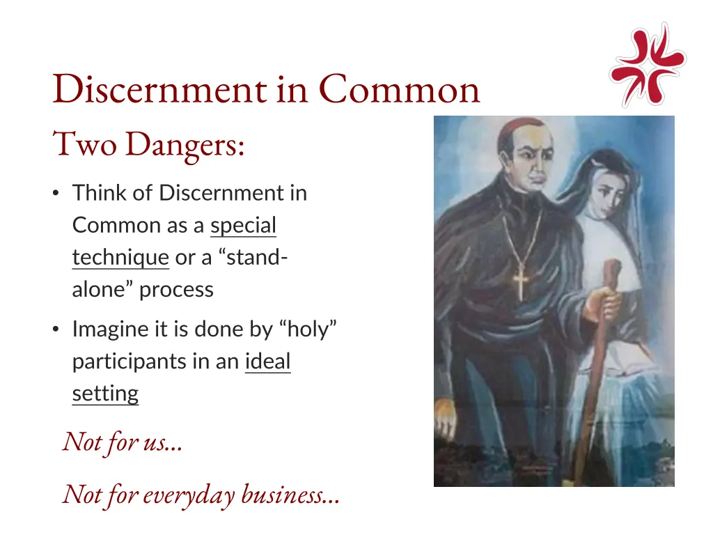 discernment in common two dangers