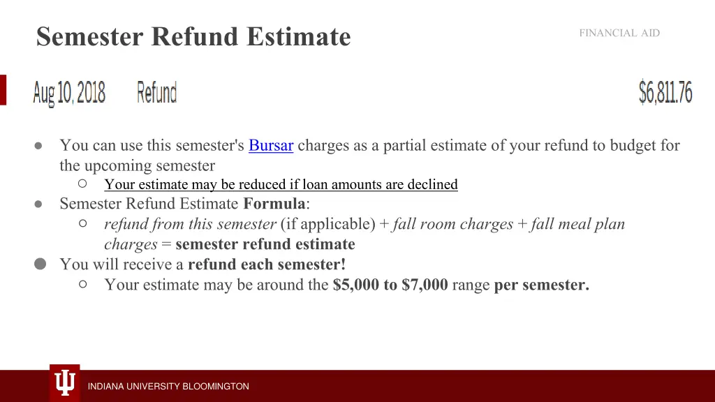 semester refund estimate