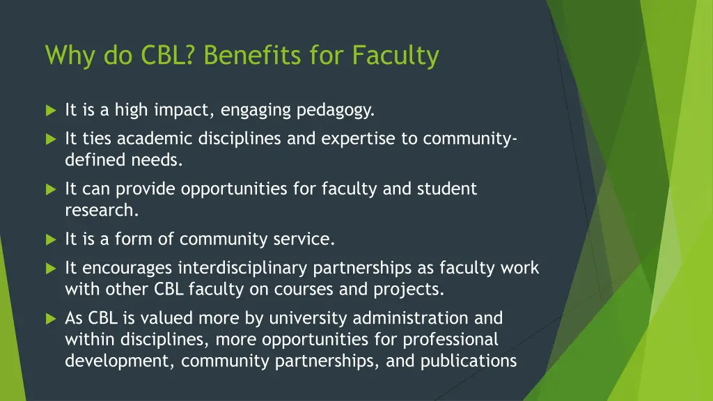 why do cbl benefits for faculty