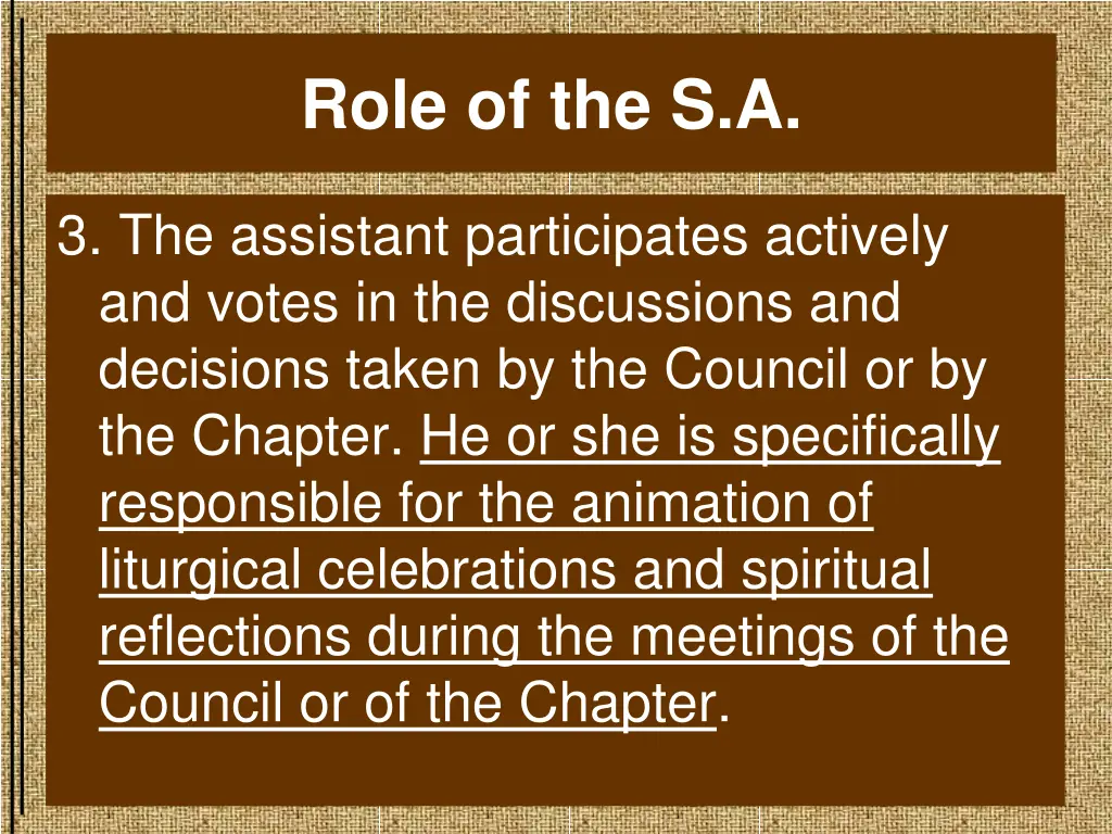 role of the s a 1