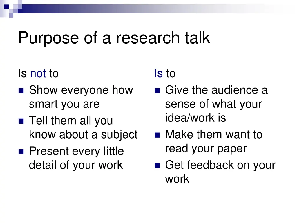 purpose of a research talk