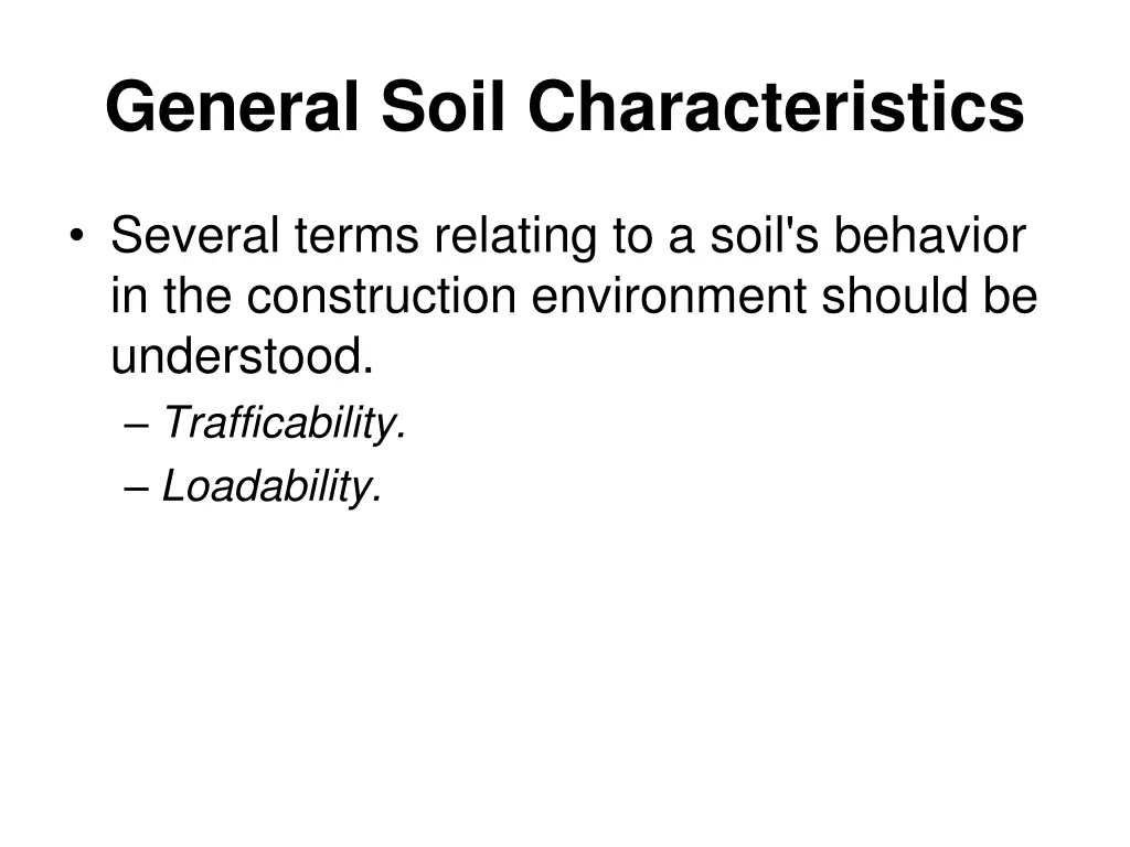 general soil characteristics