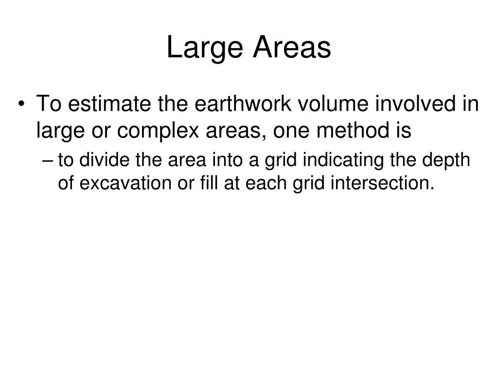 large areas