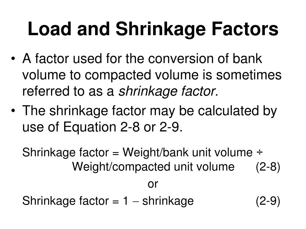 load and shrinkage factors 2