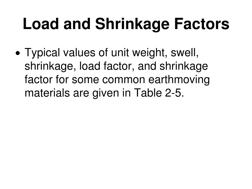 load and shrinkage factors 4