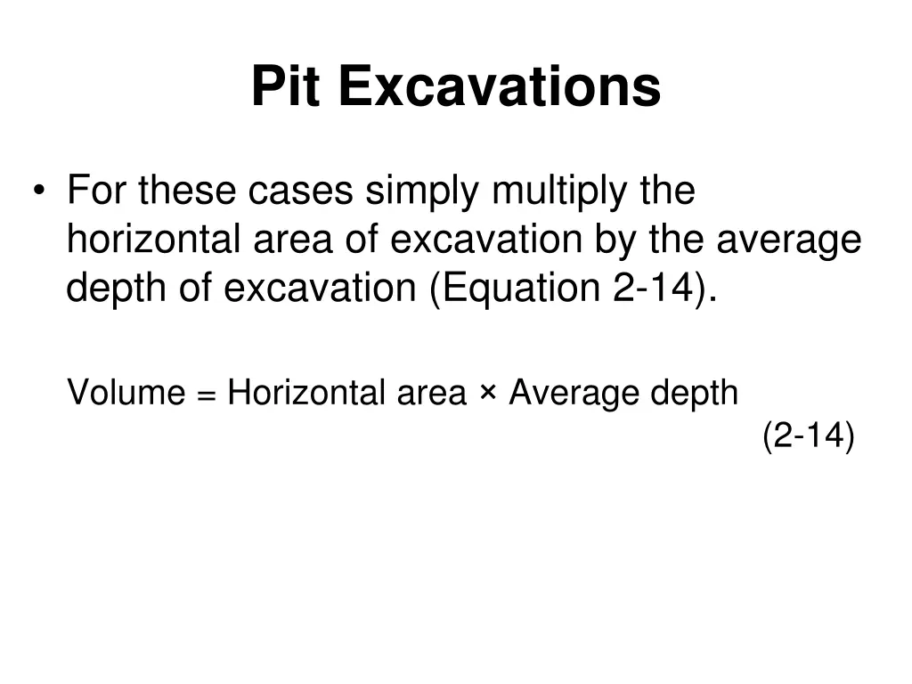 pit excavations