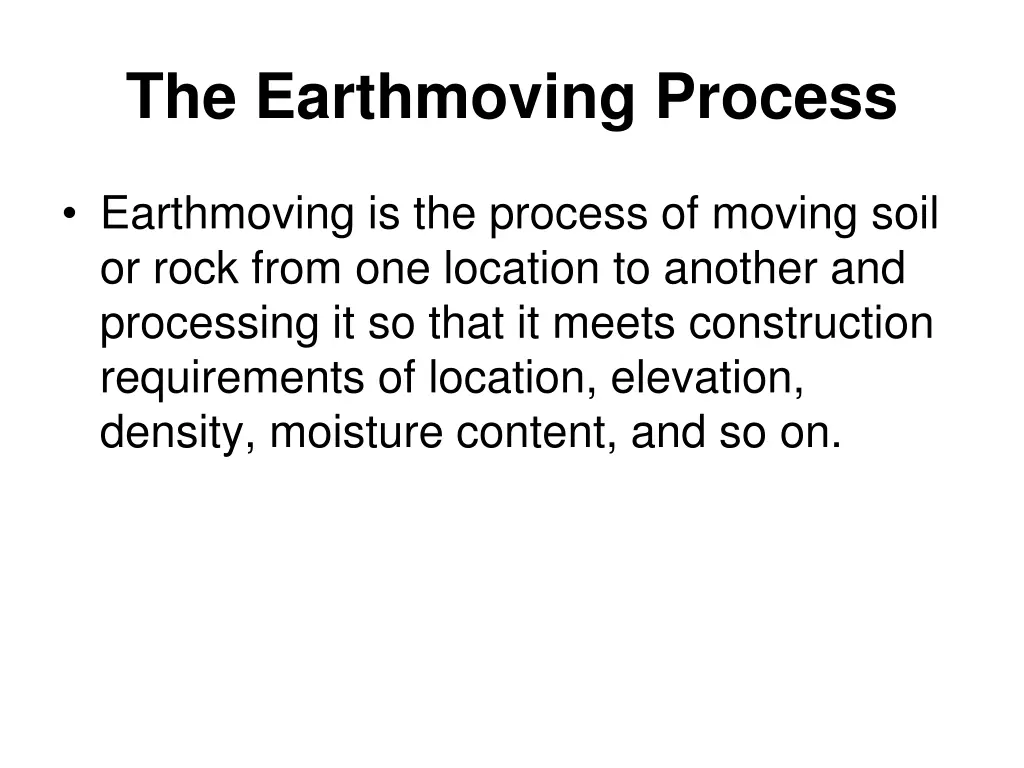 the earthmoving process