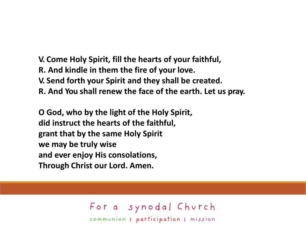 v come holy spirit fill the hearts of your