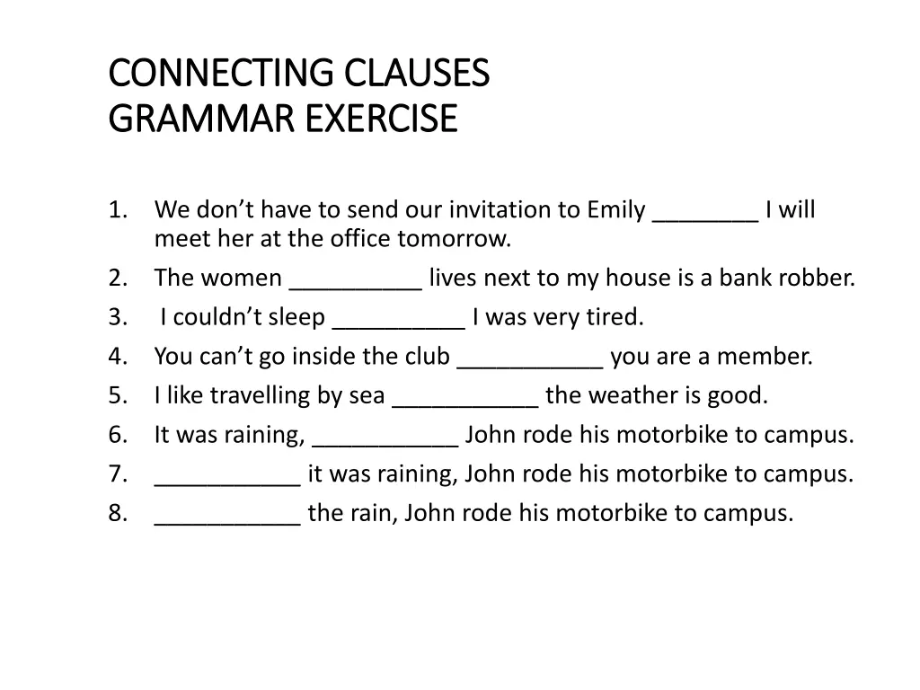 connecting clauses connecting clauses grammar 1