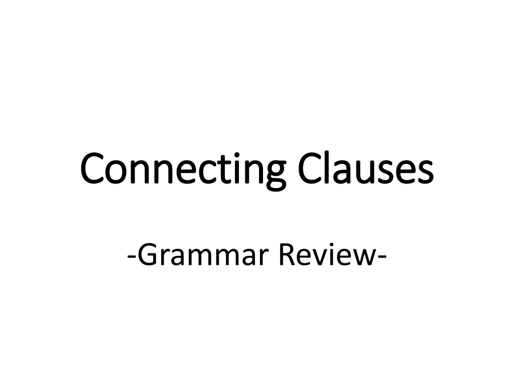 connecting clauses connecting clauses