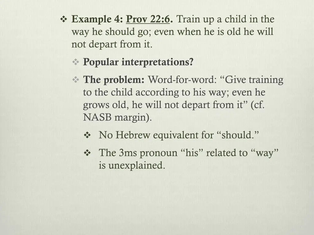 example 4 prov 22 6 train up a child