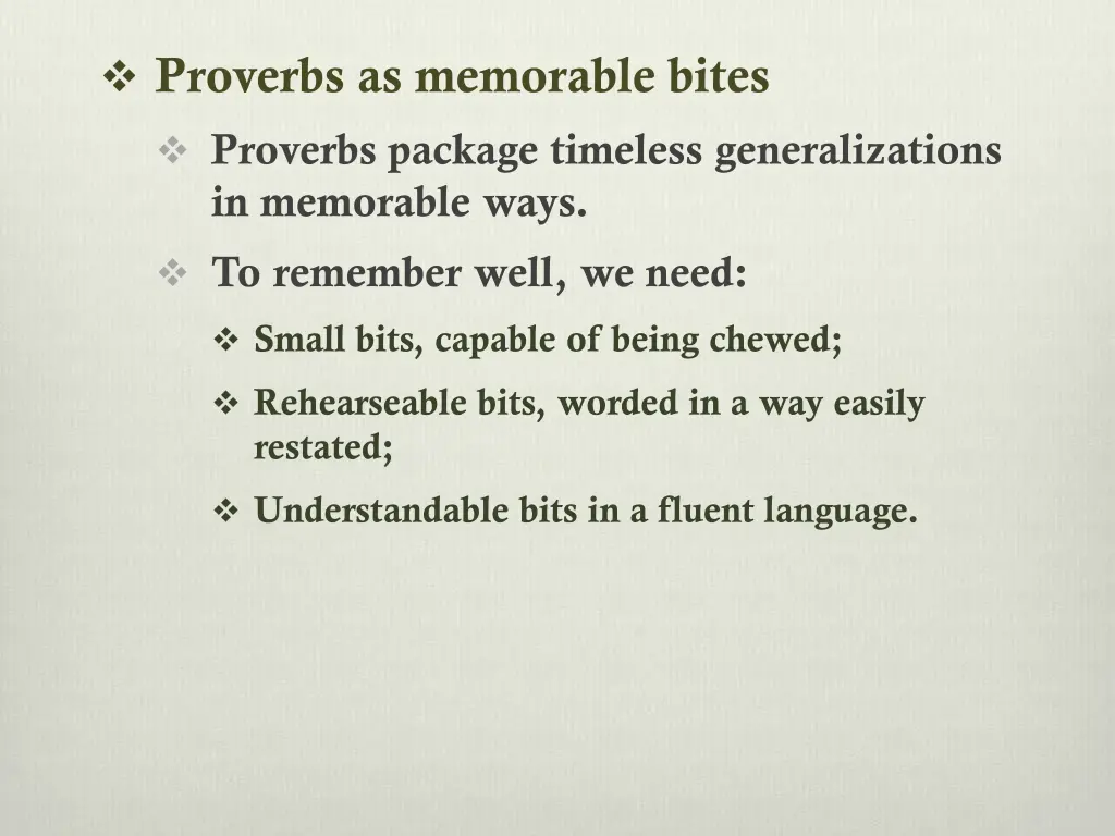 proverbs as memorable bites