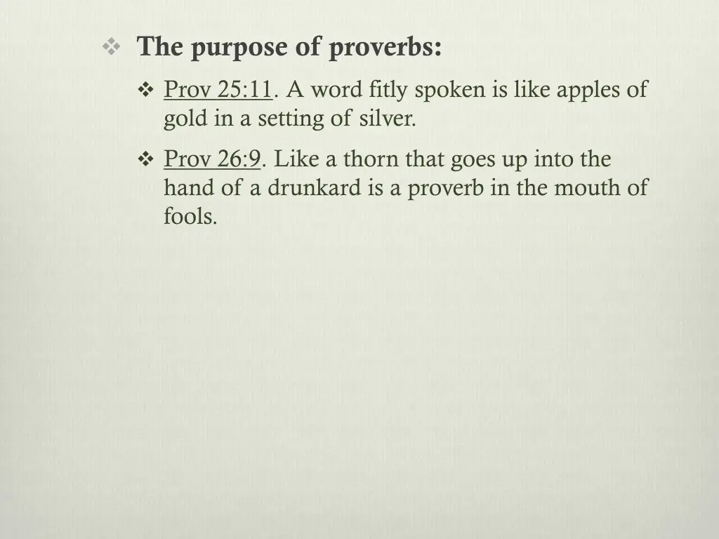 the purpose of proverbs prov 25 11 a word fitly