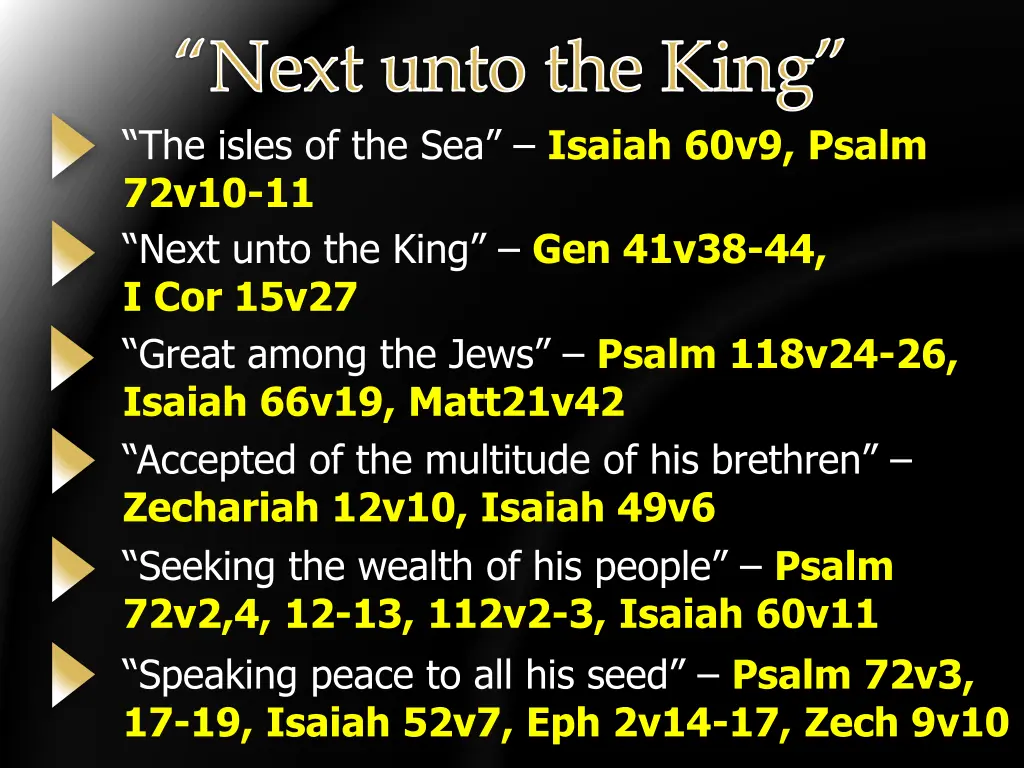 next unto the king the isles of the sea isaiah