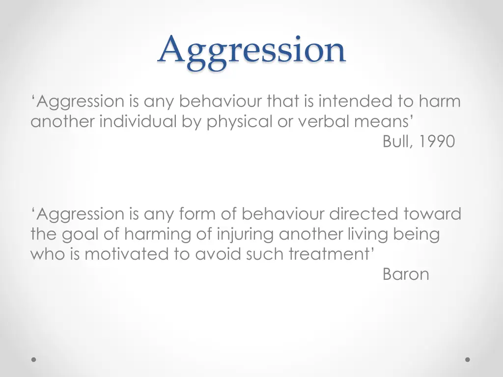 aggression