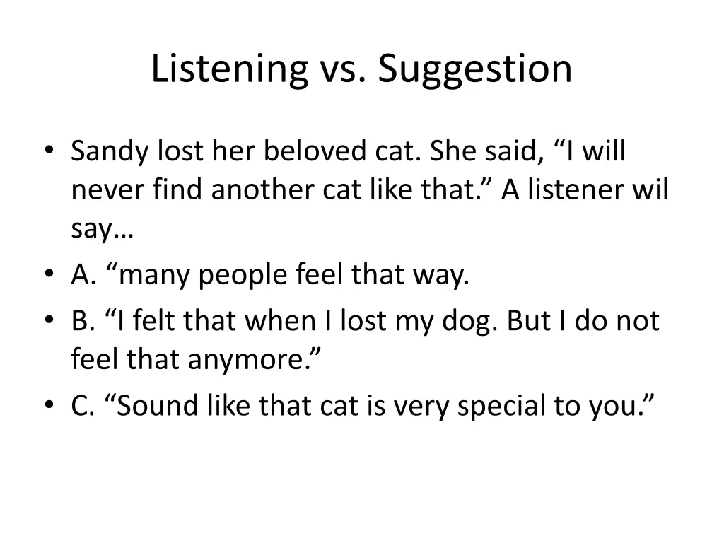 listening vs suggestion