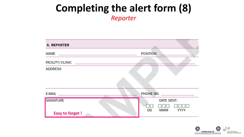 completing the alert form 8 reporter