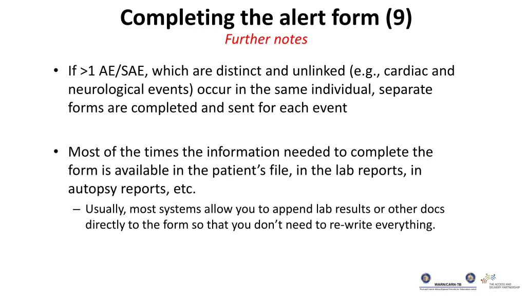 completing the alert form 9 further notes