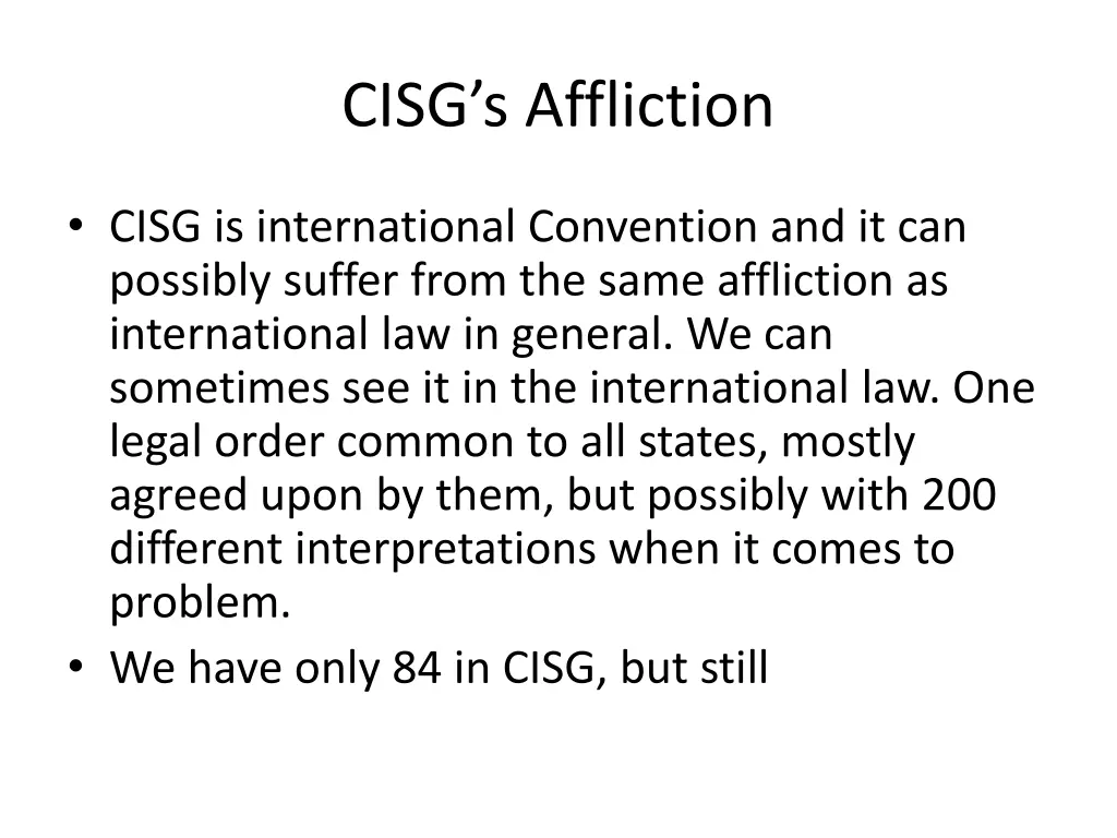 cisg s affliction