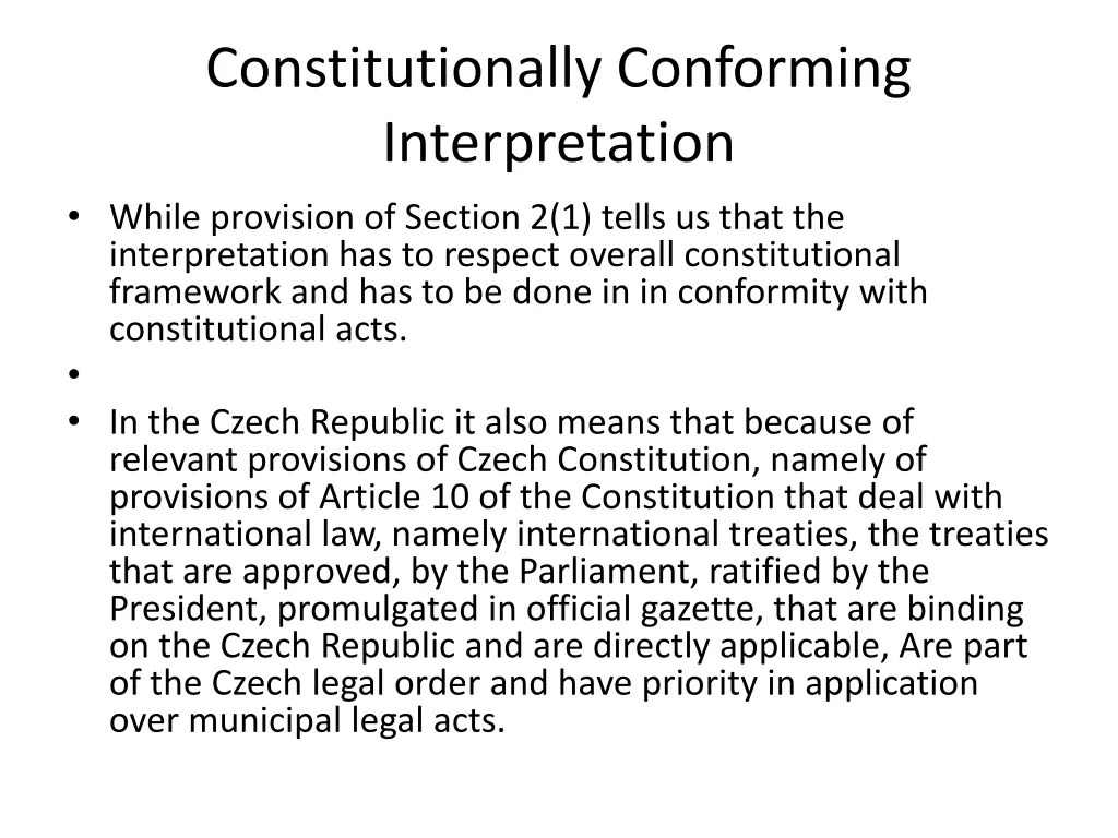 constitutionally conforming interpretation while