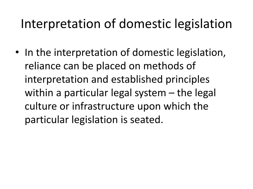 interpretation of domestic legislation