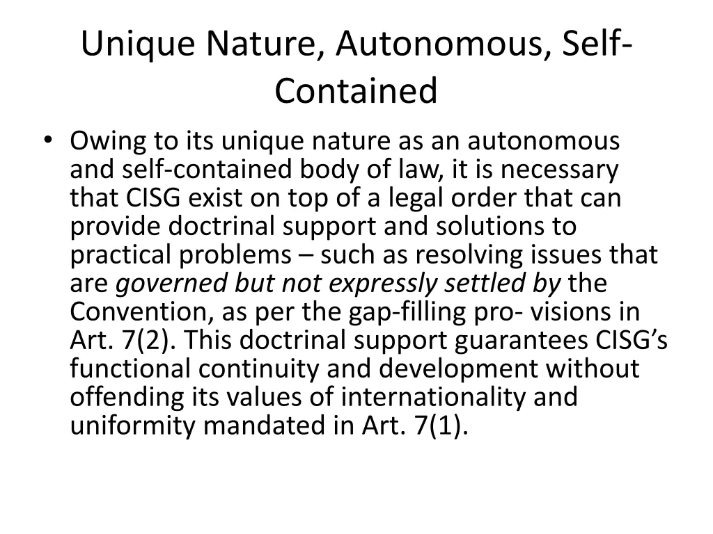 unique nature autonomous self contained owing