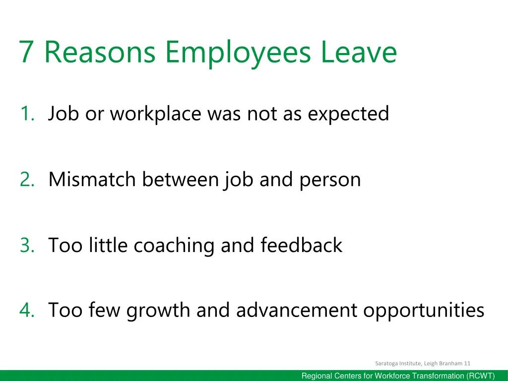 7 reasons employees leave