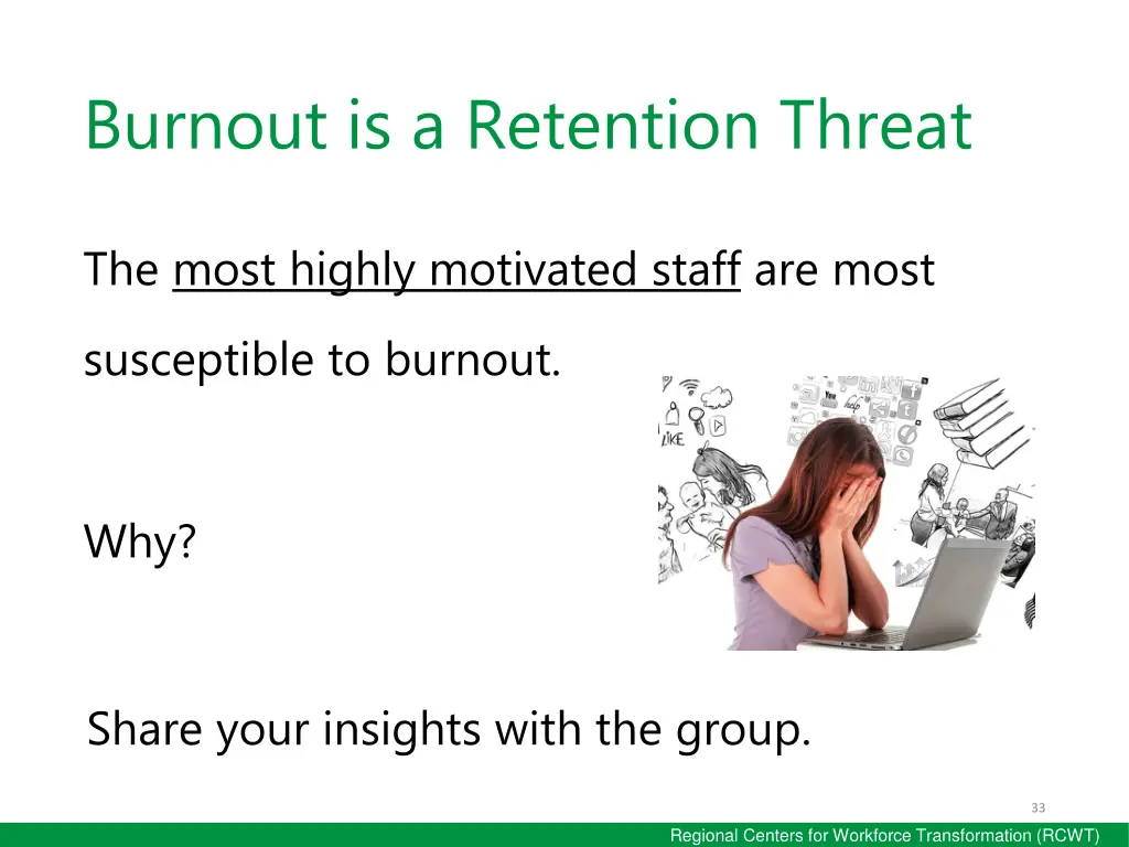 burnout is a retention threat