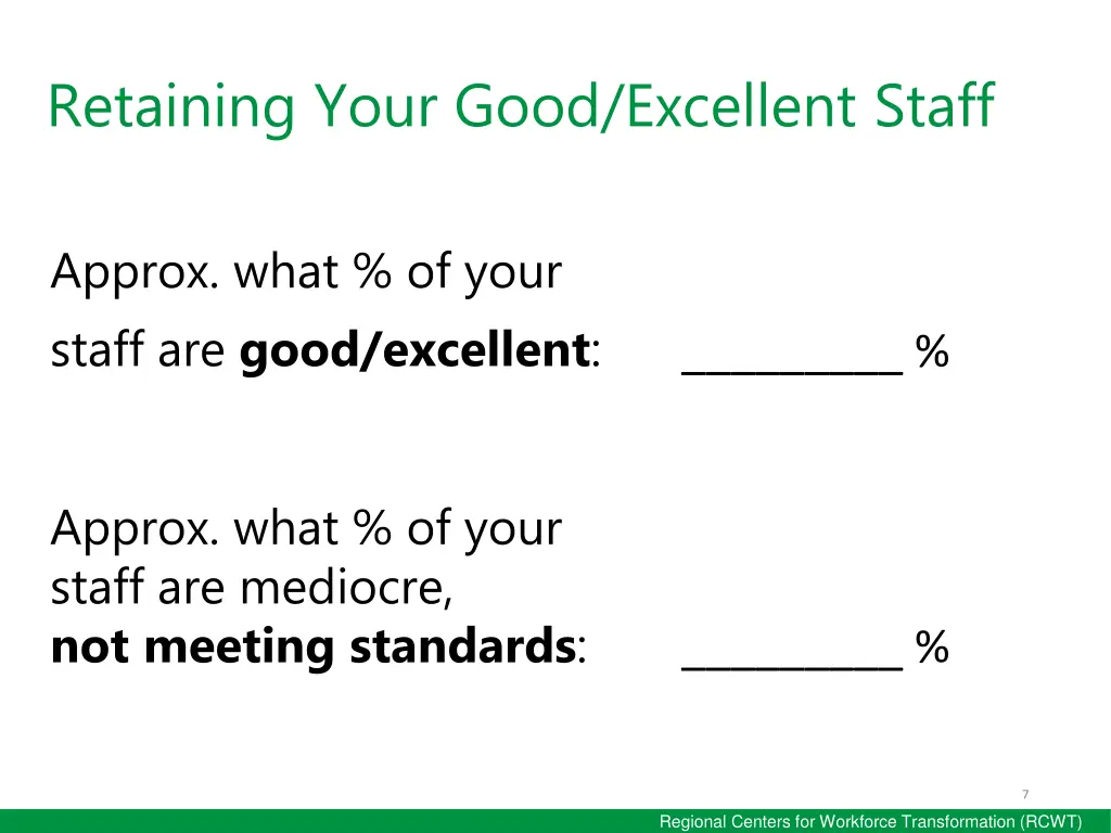 retaining your good excellent staff