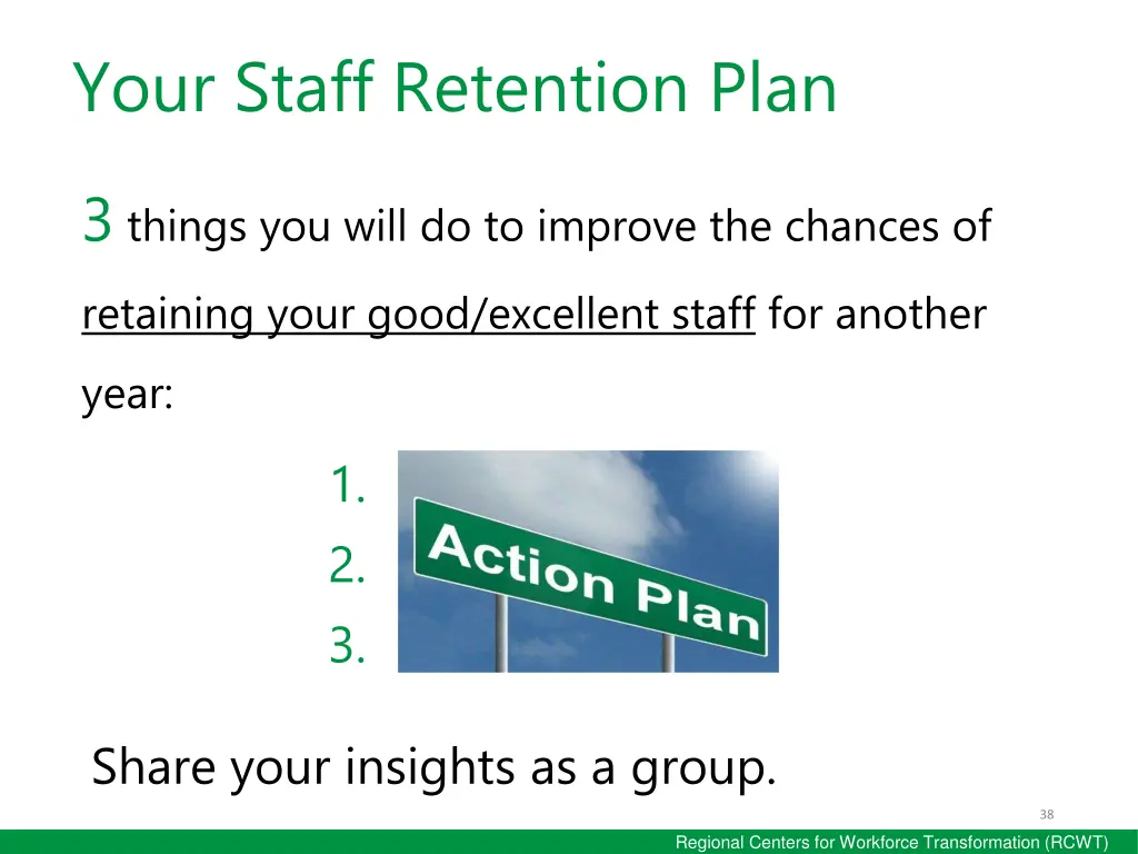 your staff retention plan