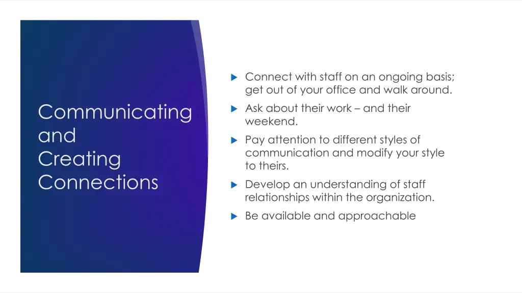 connect with staff on an ongoing basis