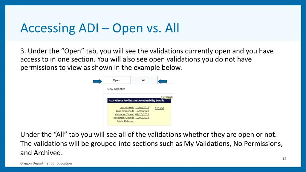 accessing adi open vs all