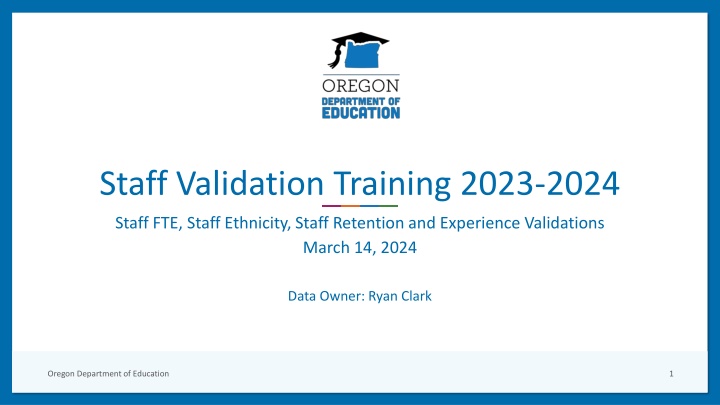 staff validation training 2023 2024