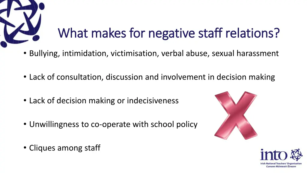 what makes for negative staff relations what