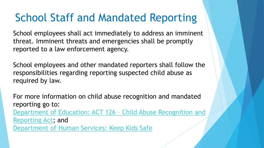 school staff and mandated reporting